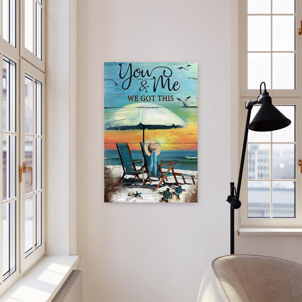 Highland Dunes You And Me We Got This Wrapped Canvas Graphic Art